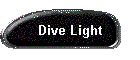 Dive Light