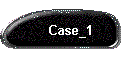 Case_1
