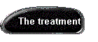 The treatment